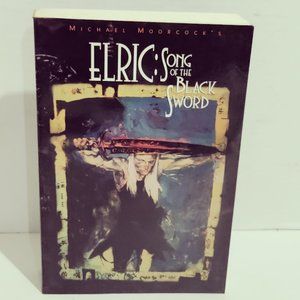ELRIC Song of the Black Sword by Michael Moorcock's Paperback Book